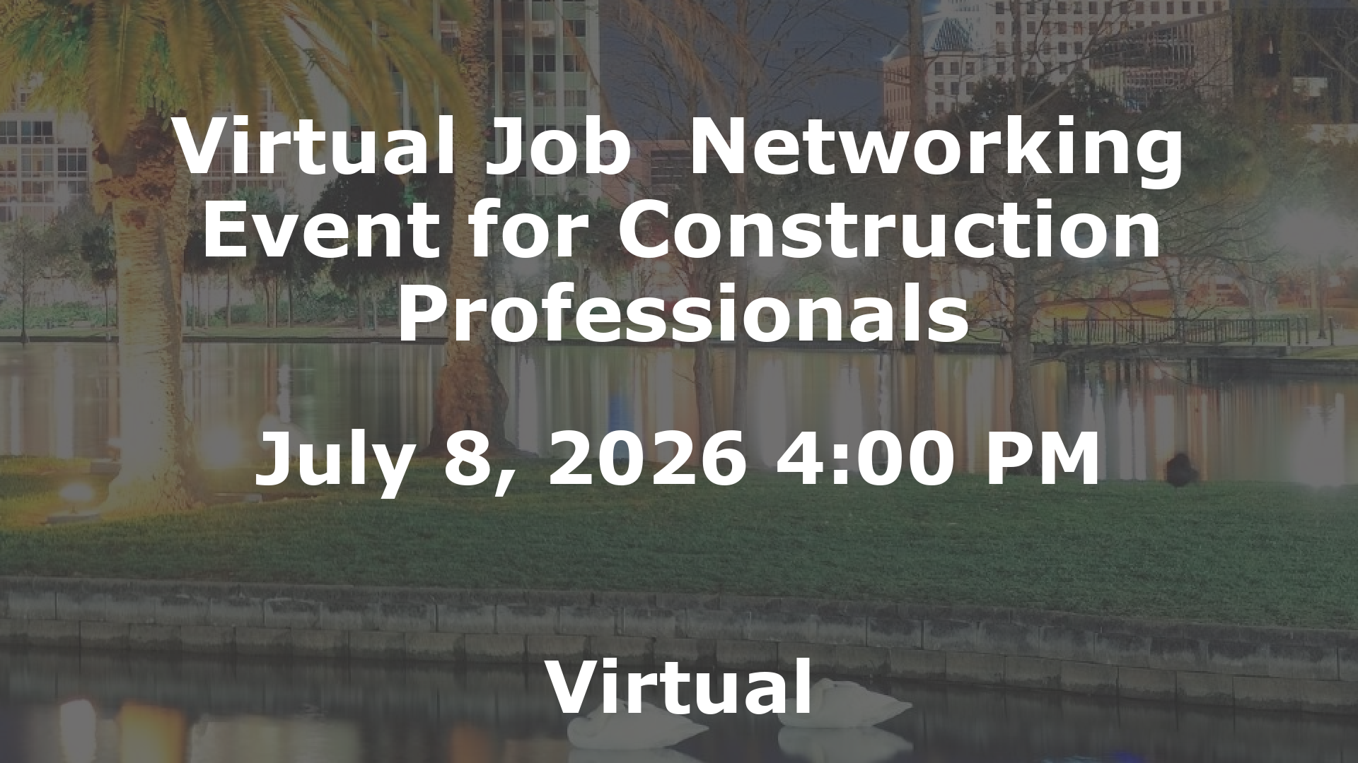 Virtual Job  Networking Event for Construction Professionals event image